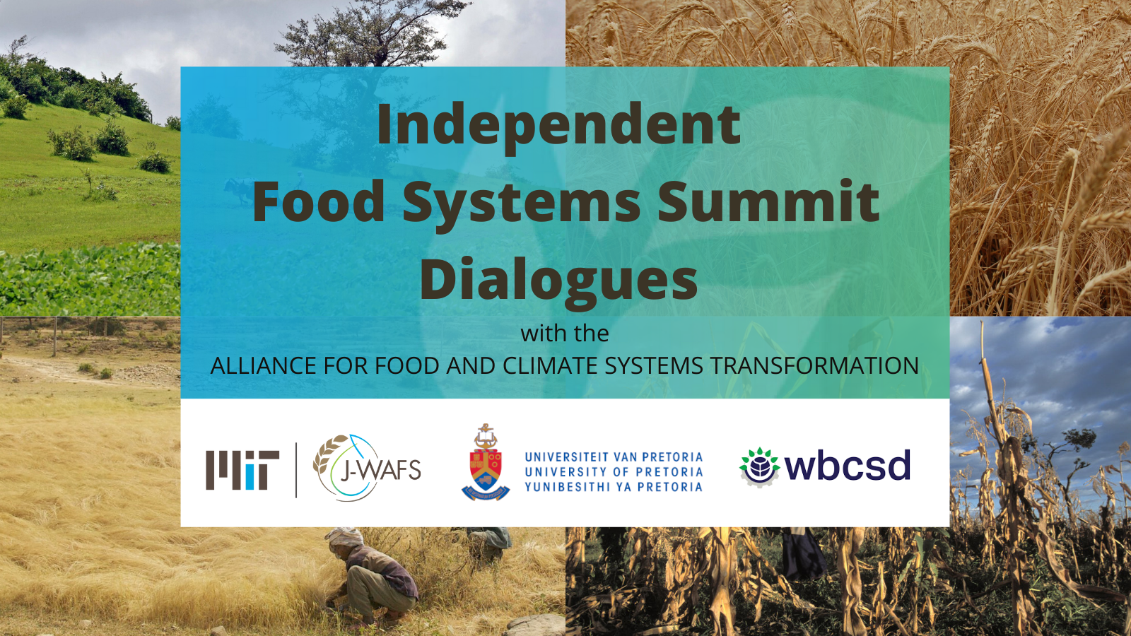 Independent Food Systems Summit Dialogues banner with 4 graphics of farmland