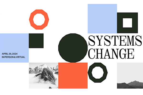 A poster with the words systems change on it
