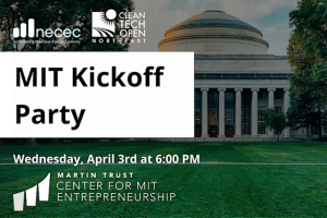 Event Banner - 2023 Cleantech Open Northeast MIT Kickoff Party, Monday April 3, 6-8 pm